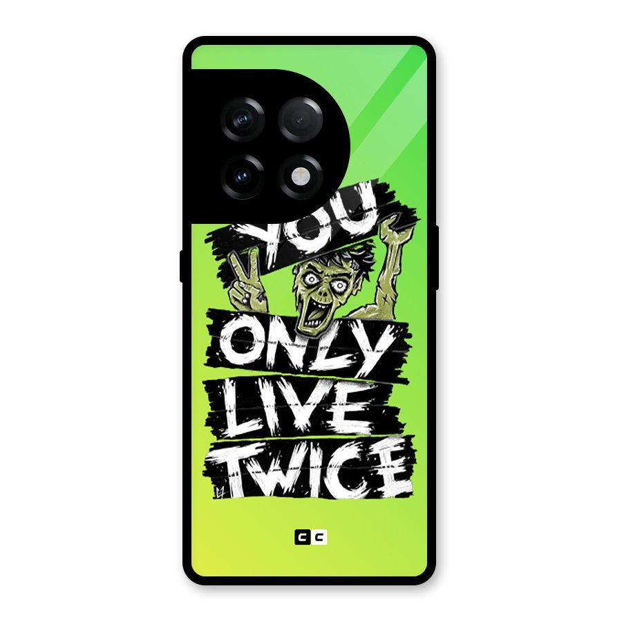 Yolo Zombie Glass Back Case for OnePlus 11R