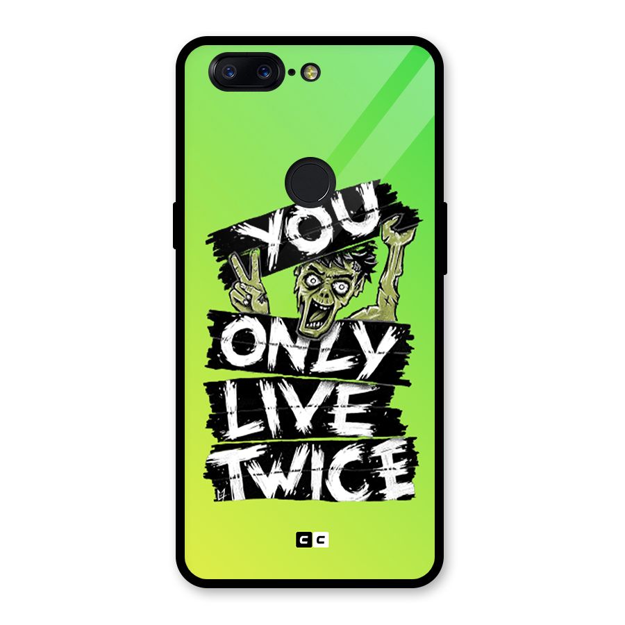 Yolo Zombie Glass Back Case for OnePlus 5T