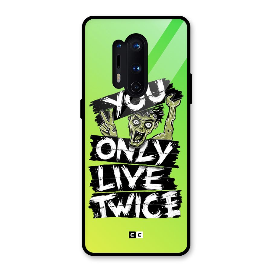 Yolo Zombie Glass Back Case for OnePlus 8 Pro