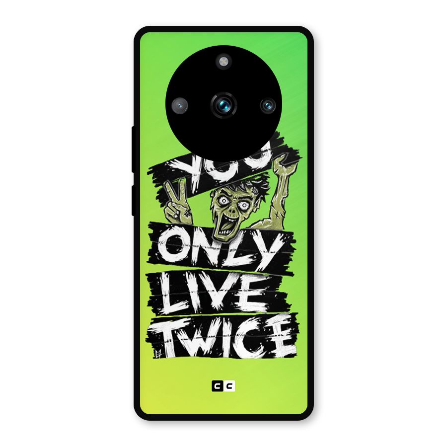 Yolo Zombie Metal Back Case for Realme 11 Pro