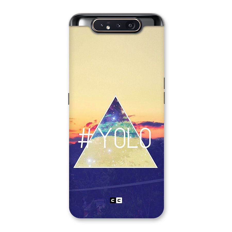 Yolo illuminati Back Case for Galaxy A80