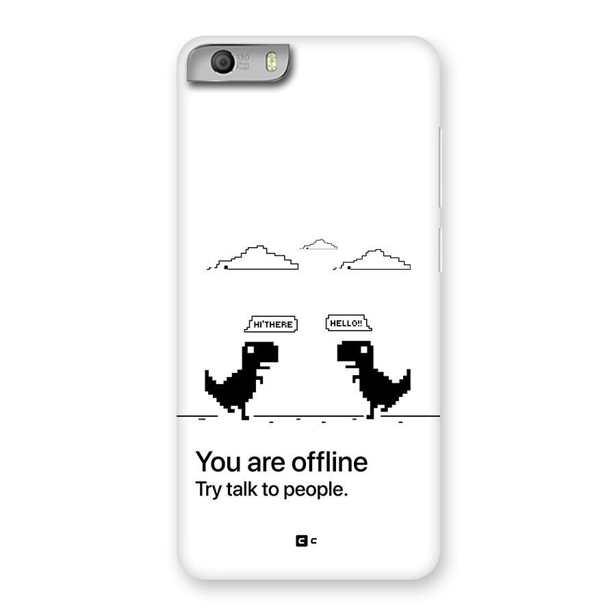 You Are Offline Back Case for Canvas Knight 2