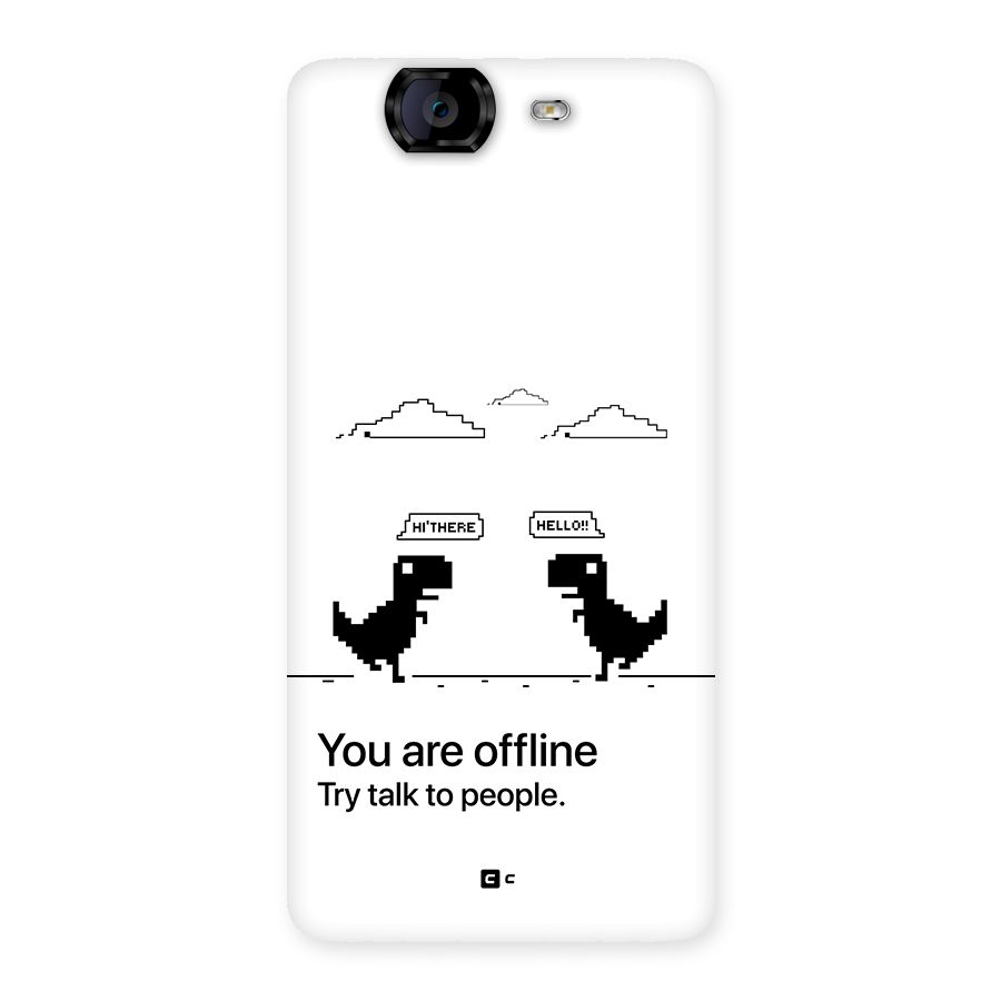 You Are Offline Back Case for Canvas Knight A350