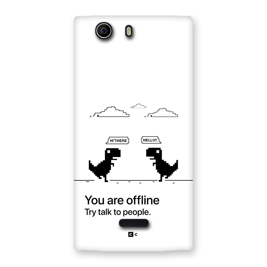 You Are Offline Back Case for Canvas Nitro 2 E311