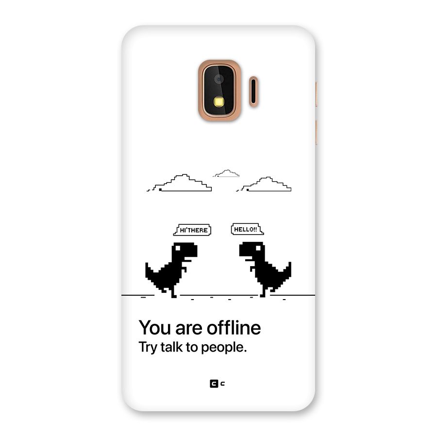 You Are Offline Back Case for Galaxy J2 Core