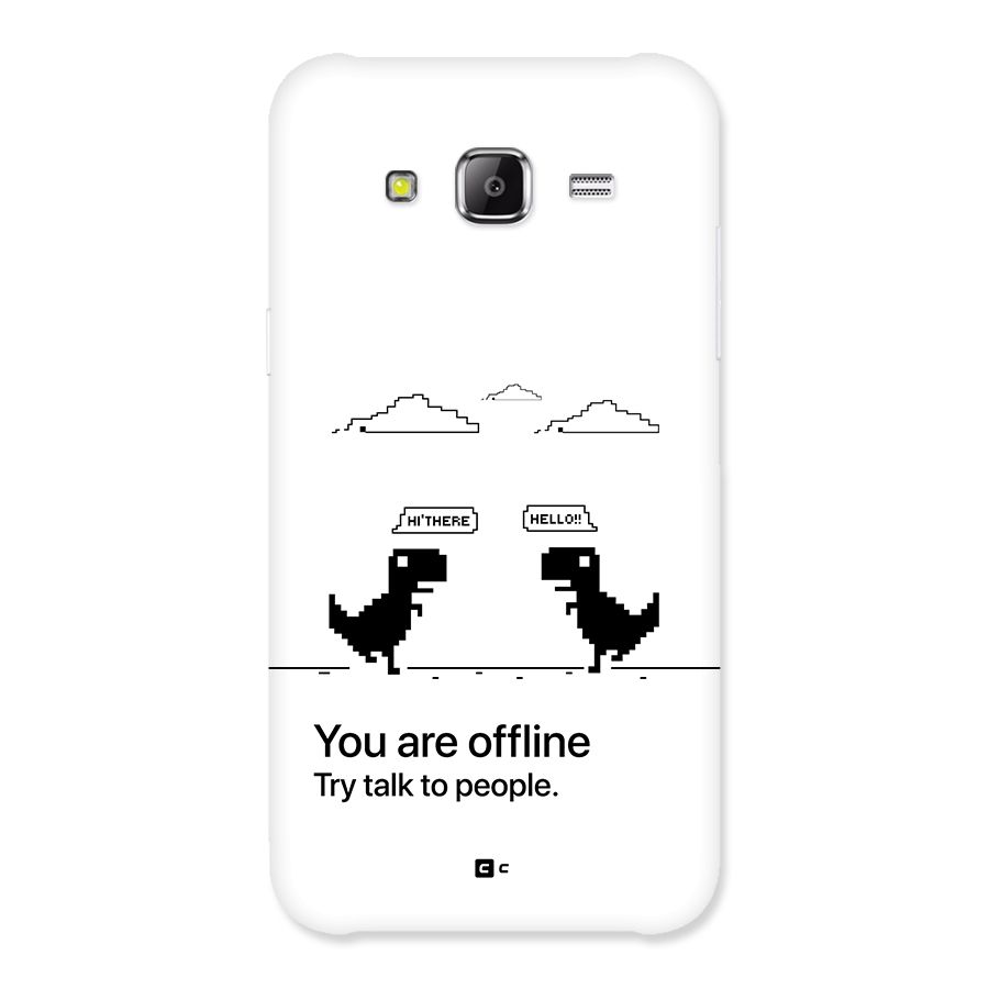 You Are Offline Back Case for Galaxy J2 Prime