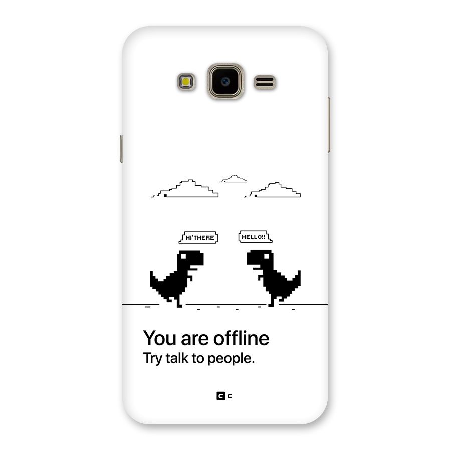 You Are Offline Back Case for Galaxy J7 Nxt