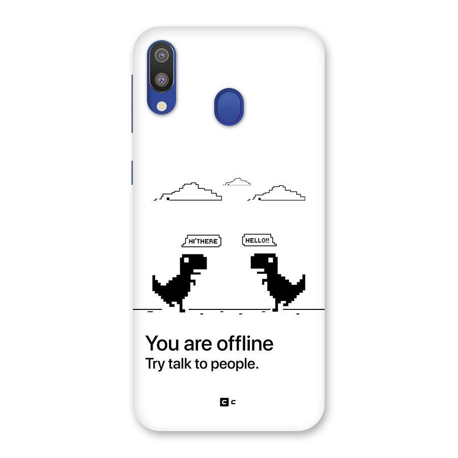 You Are Offline Back Case for Galaxy M20