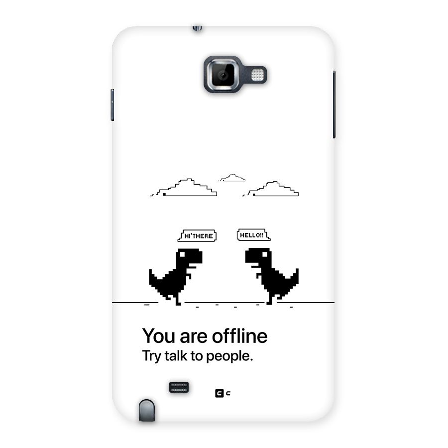 You Are Offline Back Case for Galaxy Note
