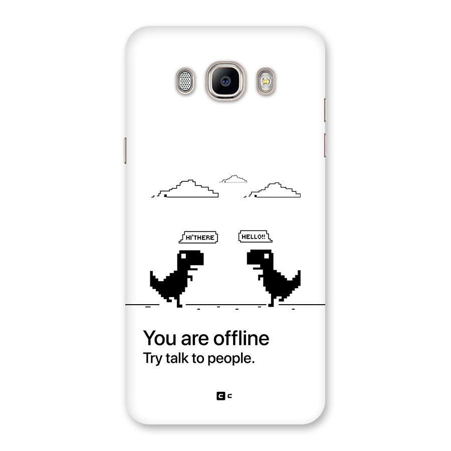 You Are Offline Back Case for Galaxy On8