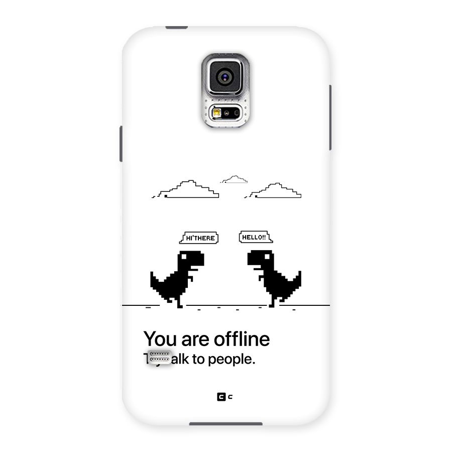 You Are Offline Back Case for Galaxy S5