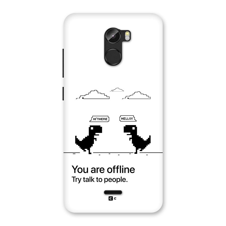 You Are Offline Back Case for Gionee X1