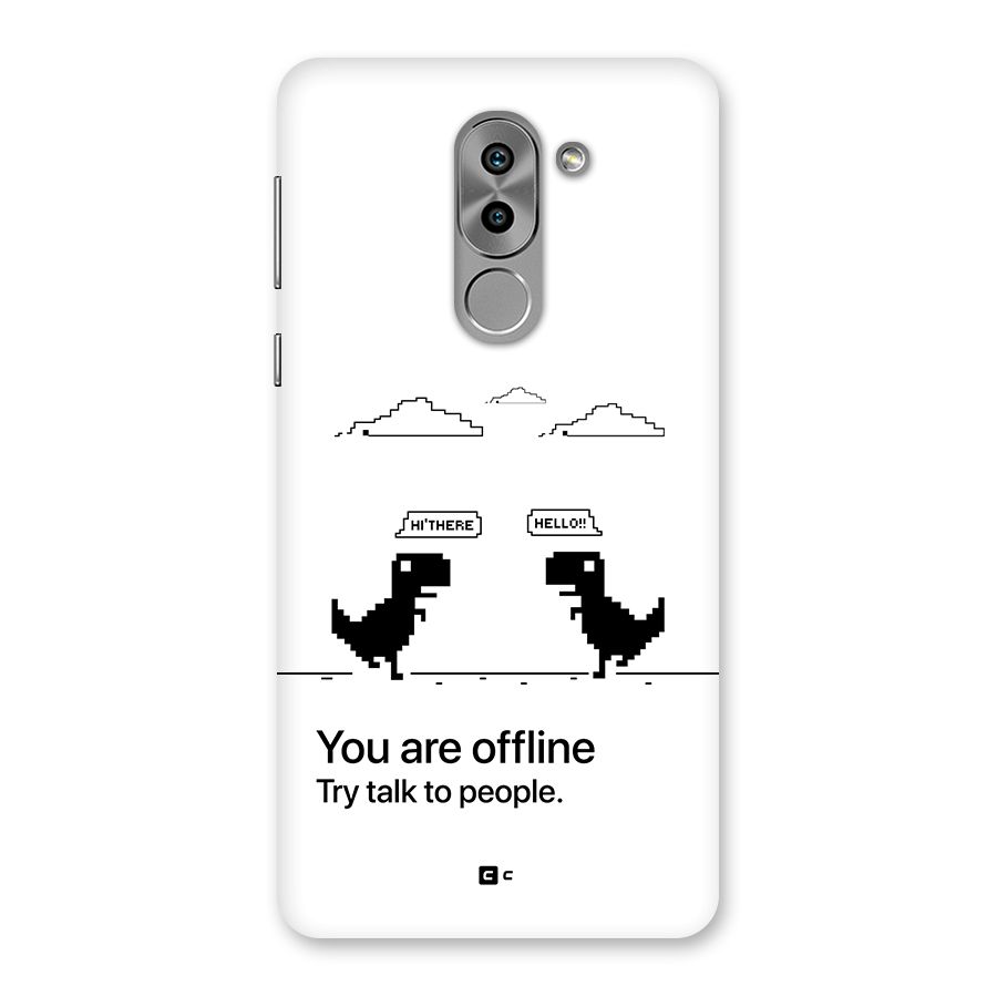 You Are Offline Back Case for Honor 6X