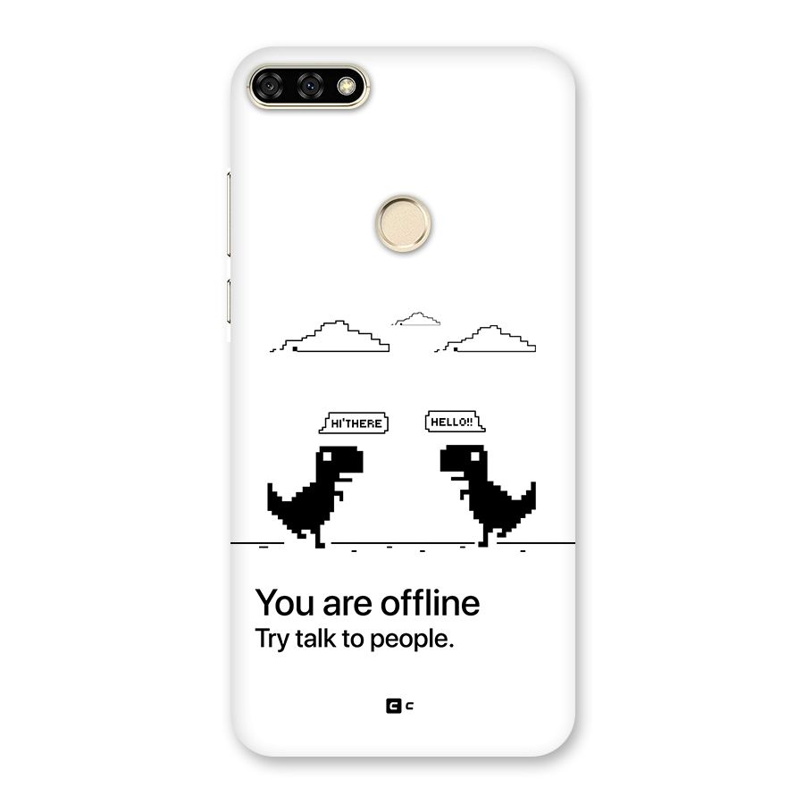 You Are Offline Back Case for Honor 7A