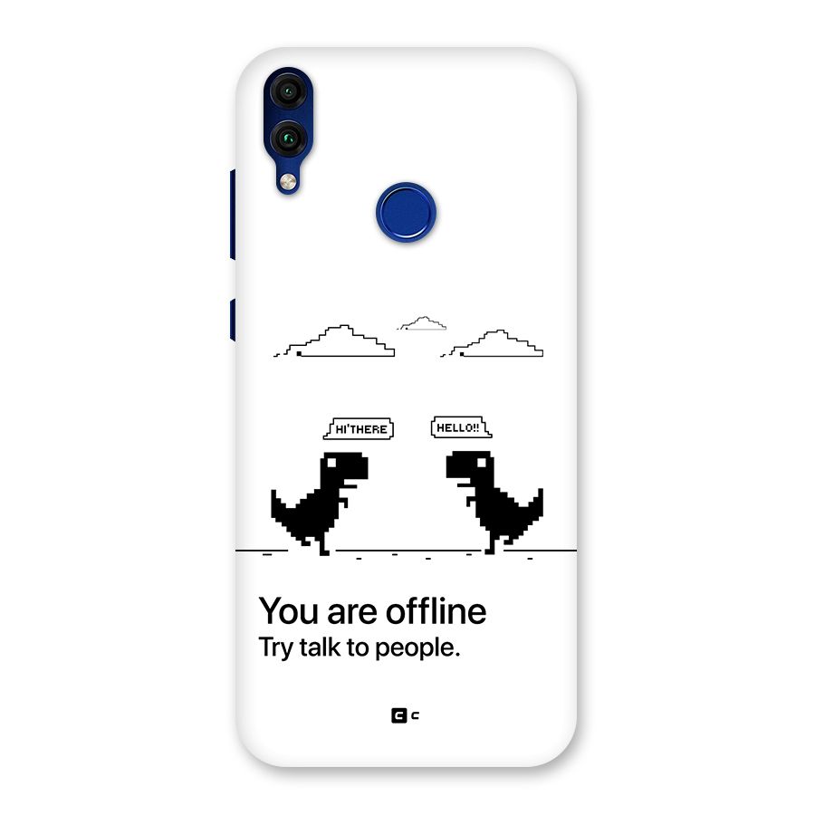 You Are Offline Back Case for Honor 8C