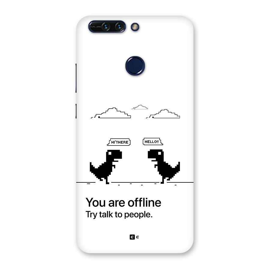 You Are Offline Back Case for Honor 8 Pro