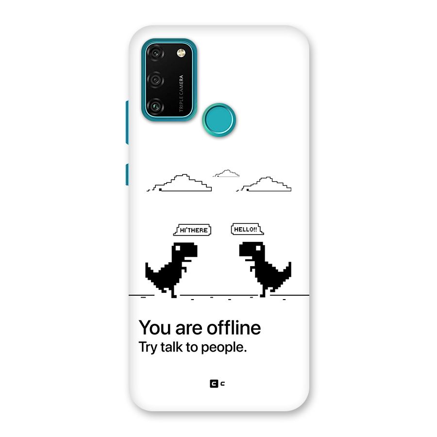 You Are Offline Back Case for Honor 9A