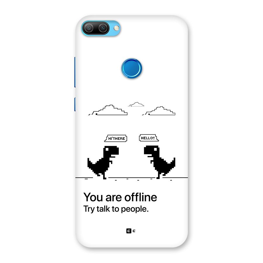 You Are Offline Back Case for Honor 9N