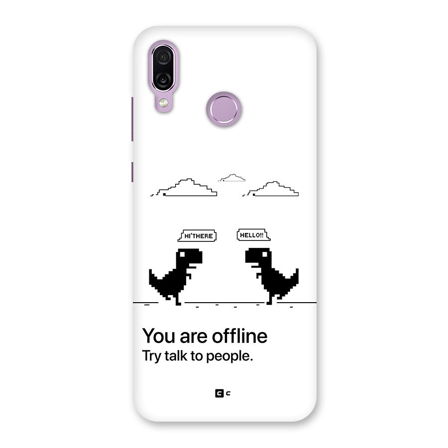 You Are Offline Back Case for Honor Play