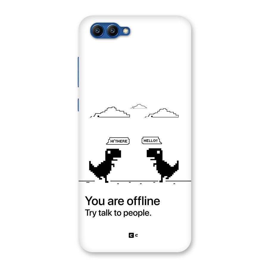 You Are Offline Back Case for Honor View 10