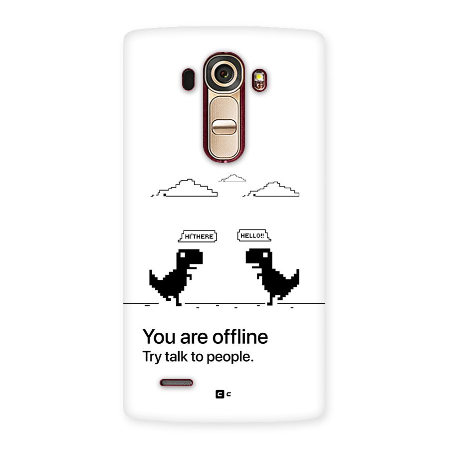 You Are Offline Back Case for LG G4