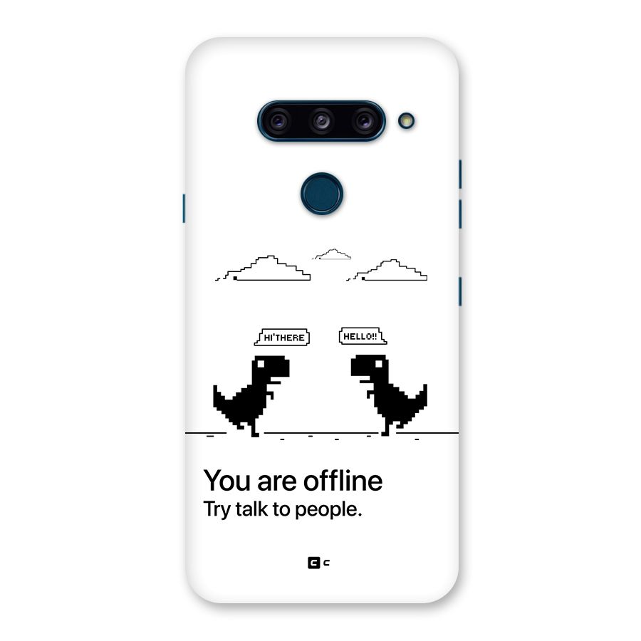 You Are Offline Back Case for LG  V40 ThinQ