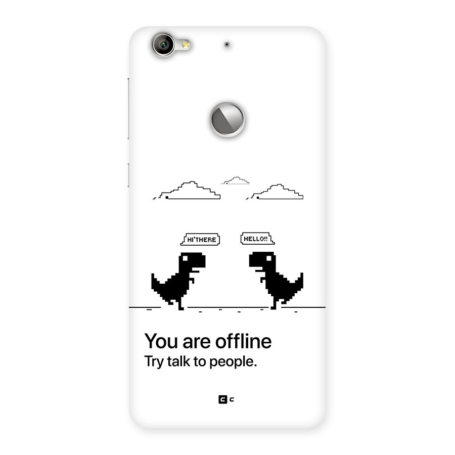 You Are Offline Back Case for Le 1S