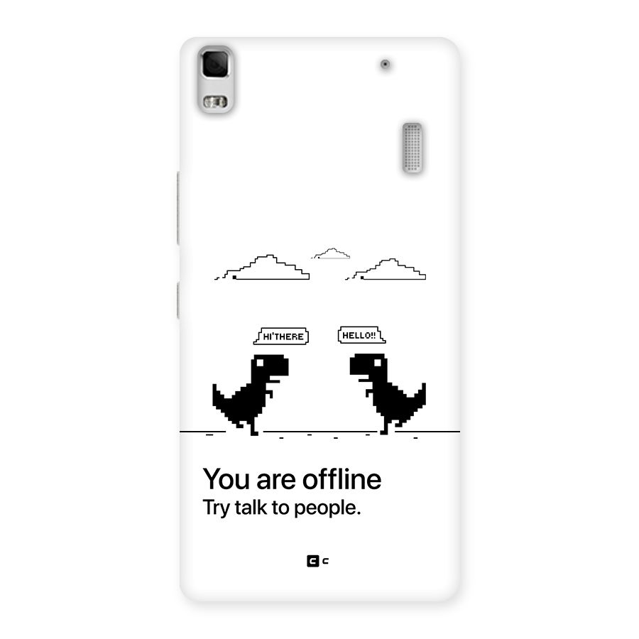 You Are Offline Back Case for Lenovo K3 Note