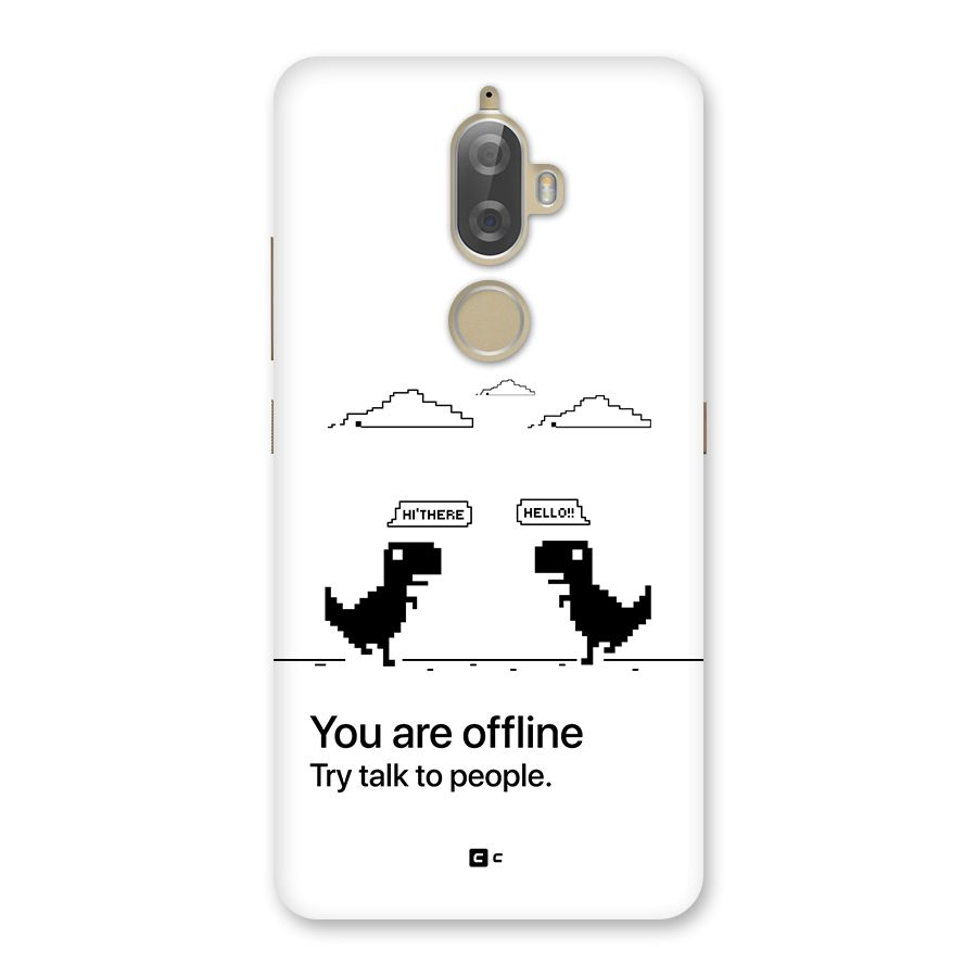 You Are Offline Back Case for Lenovo K8 Plus