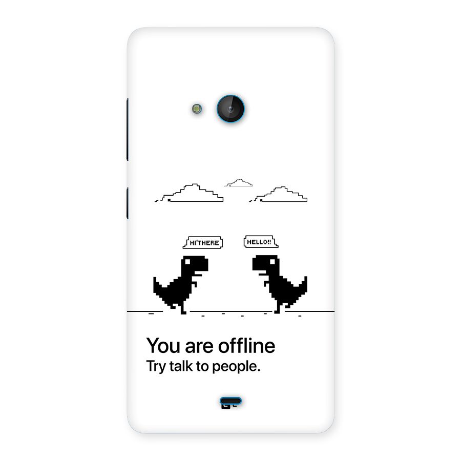 You Are Offline Back Case for Lumia 540