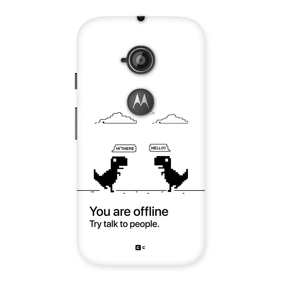 You Are Offline Back Case for Moto E 2nd Gen