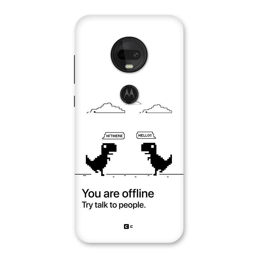 You Are Offline Back Case for Moto G7