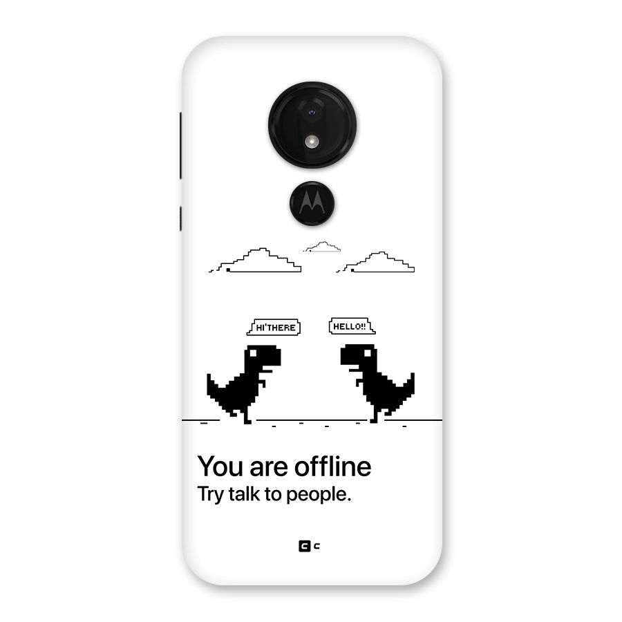 You Are Offline Back Case for Moto G7 Power