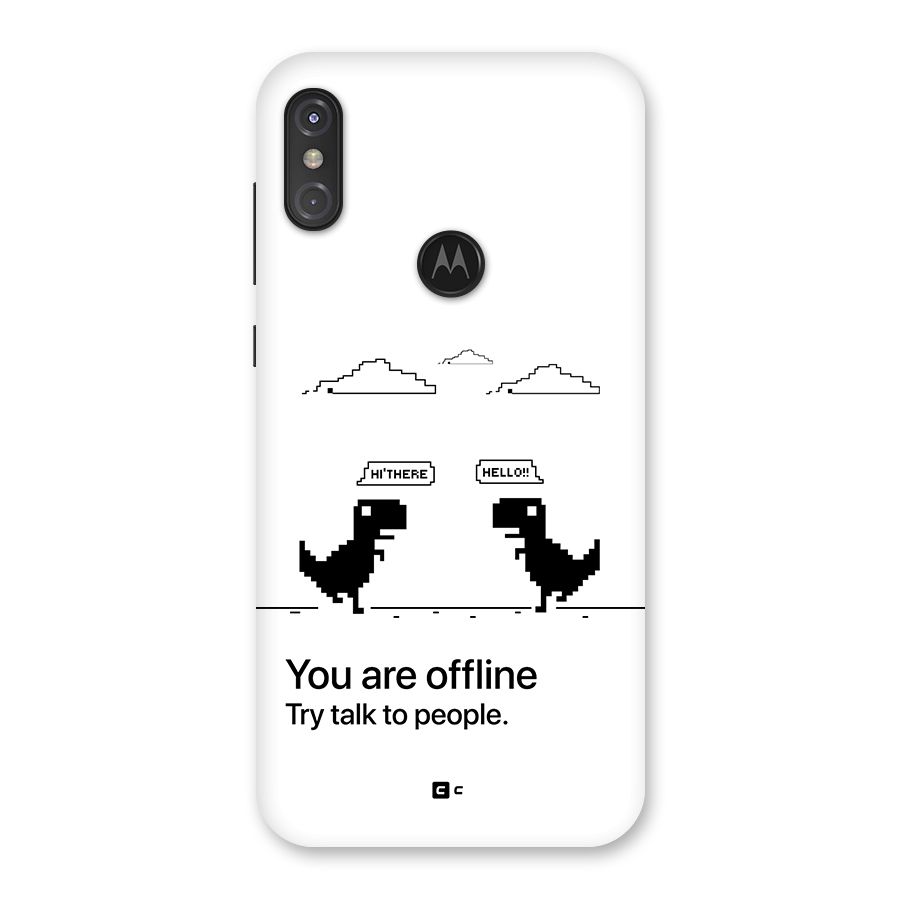 You Are Offline Back Case for Motorola One Power