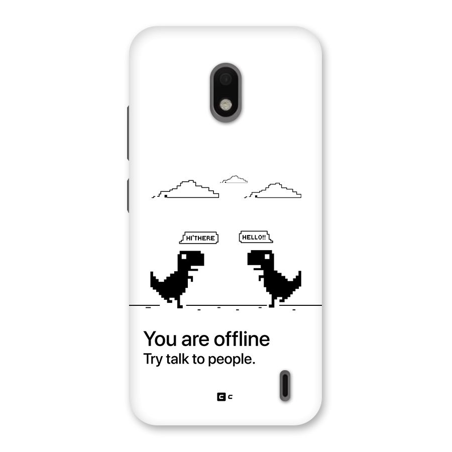 You Are Offline Back Case for Nokia 2.2