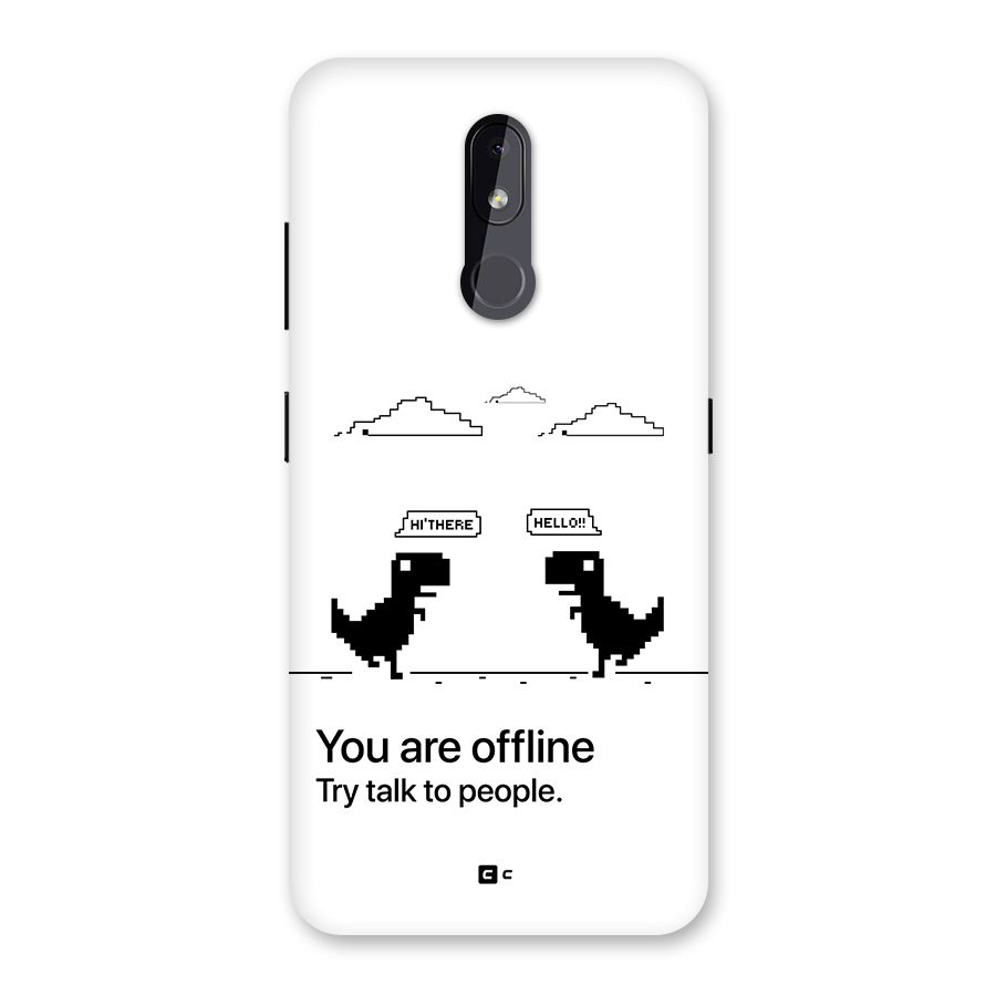 You Are Offline Back Case for Nokia 3.2