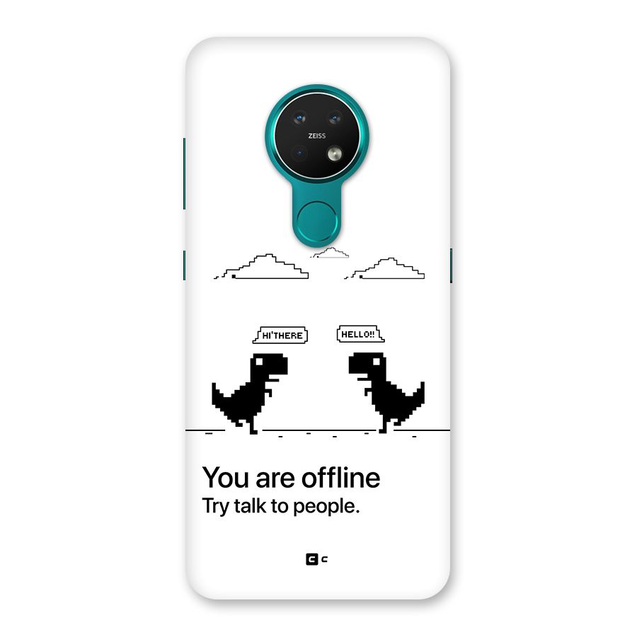 You Are Offline Back Case for Nokia 7.2
