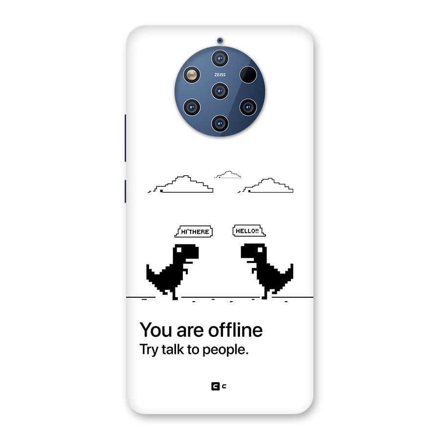 You Are Offline Back Case for Nokia 9 PureView