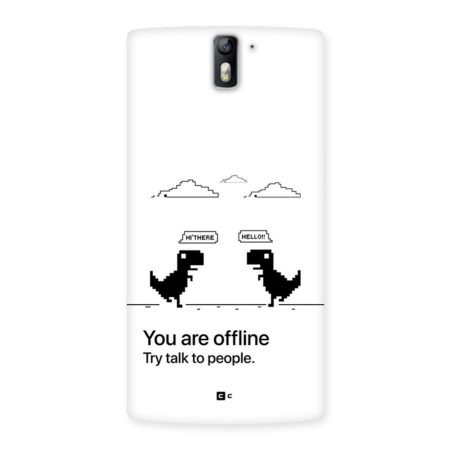 You Are Offline Back Case for OnePlus One