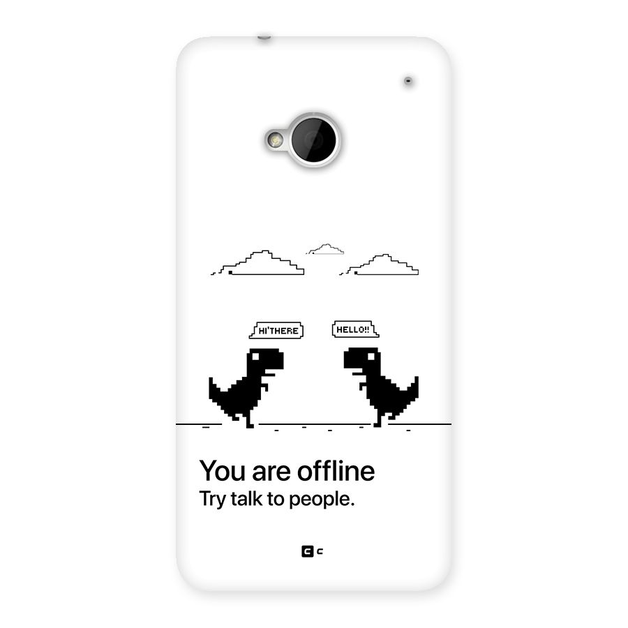 You Are Offline Back Case for One M7 (Single Sim)