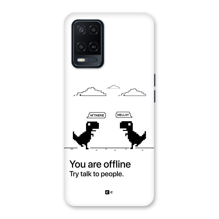 You Are Offline Back Case for Oppo A54
