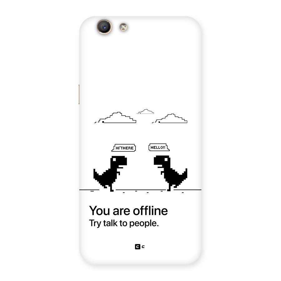 You Are Offline Back Case for Oppo A59