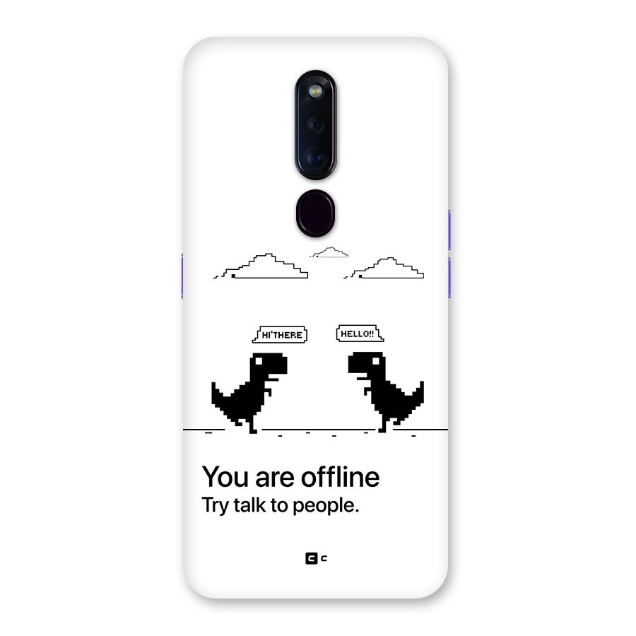 You Are Offline Back Case for Oppo F11 Pro