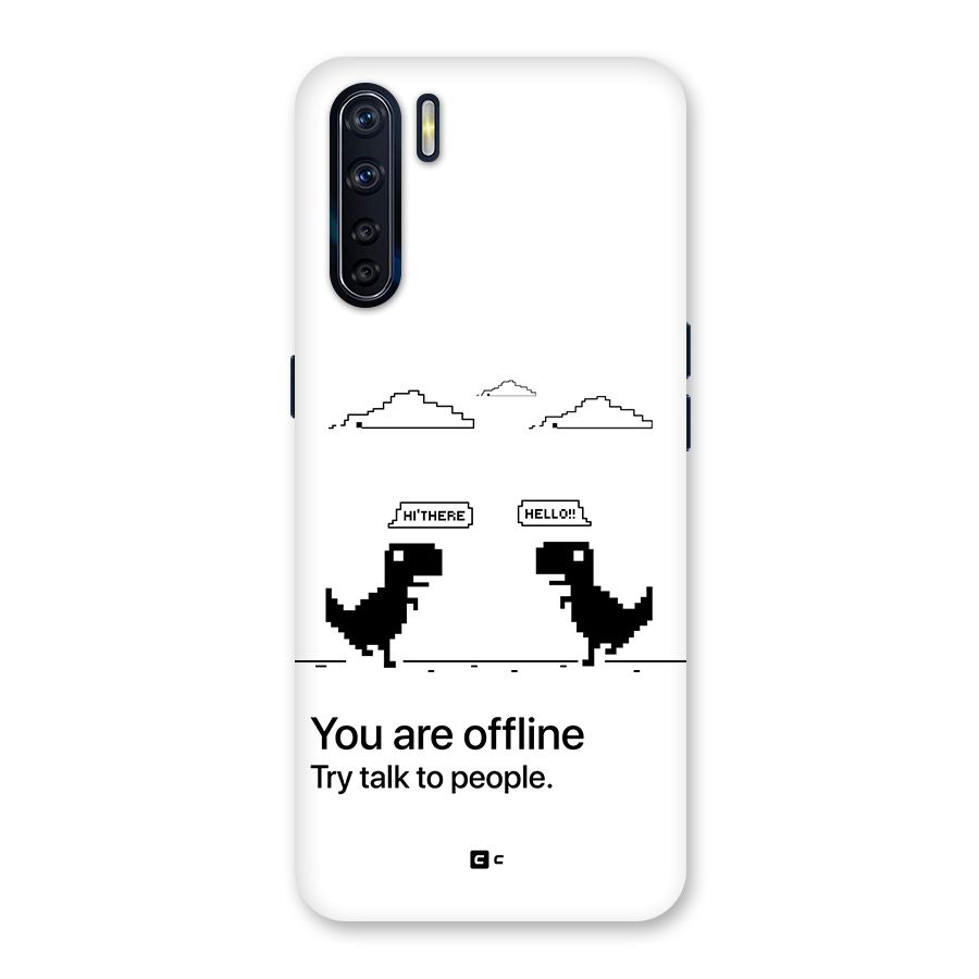 You Are Offline Back Case for Oppo F15