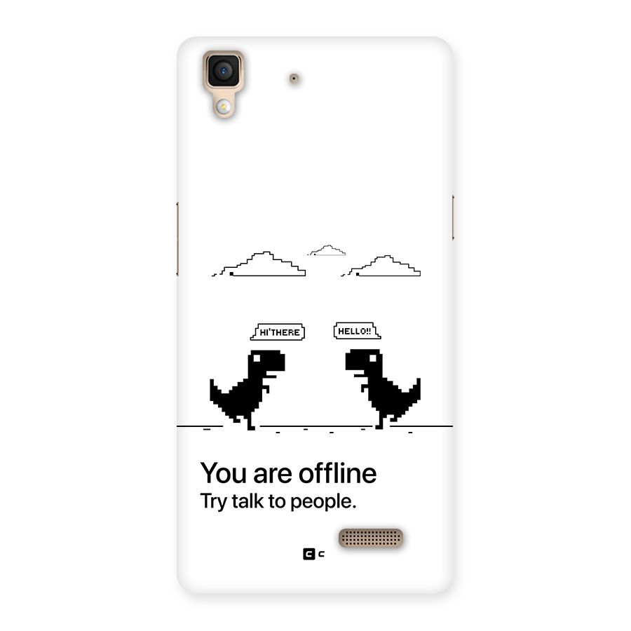 You Are Offline Back Case for Oppo R7