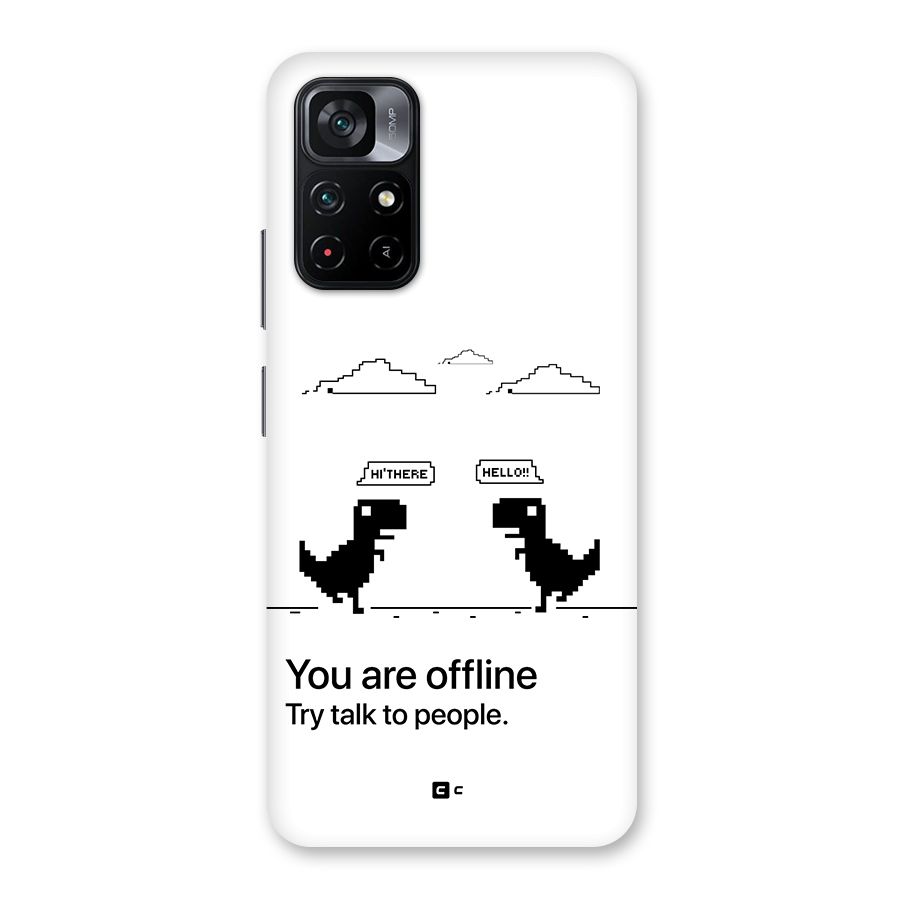 You Are Offline Back Case for Poco M4 Pro 5G