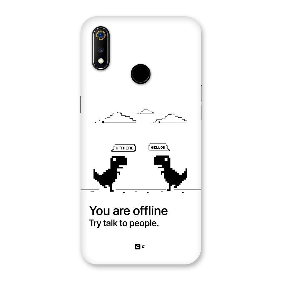 You Are Offline Back Case for Realme 3