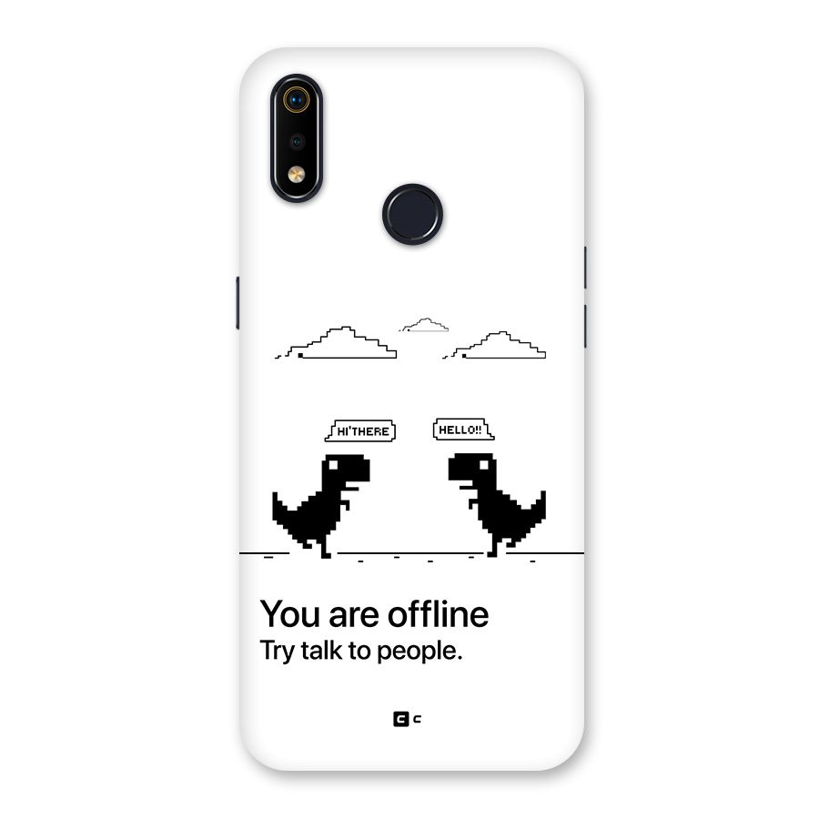 You Are Offline Back Case for Realme 3i