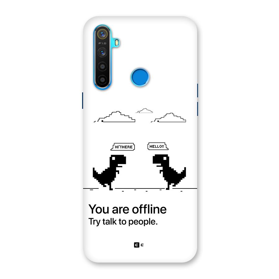 You Are Offline Back Case for Realme 5s