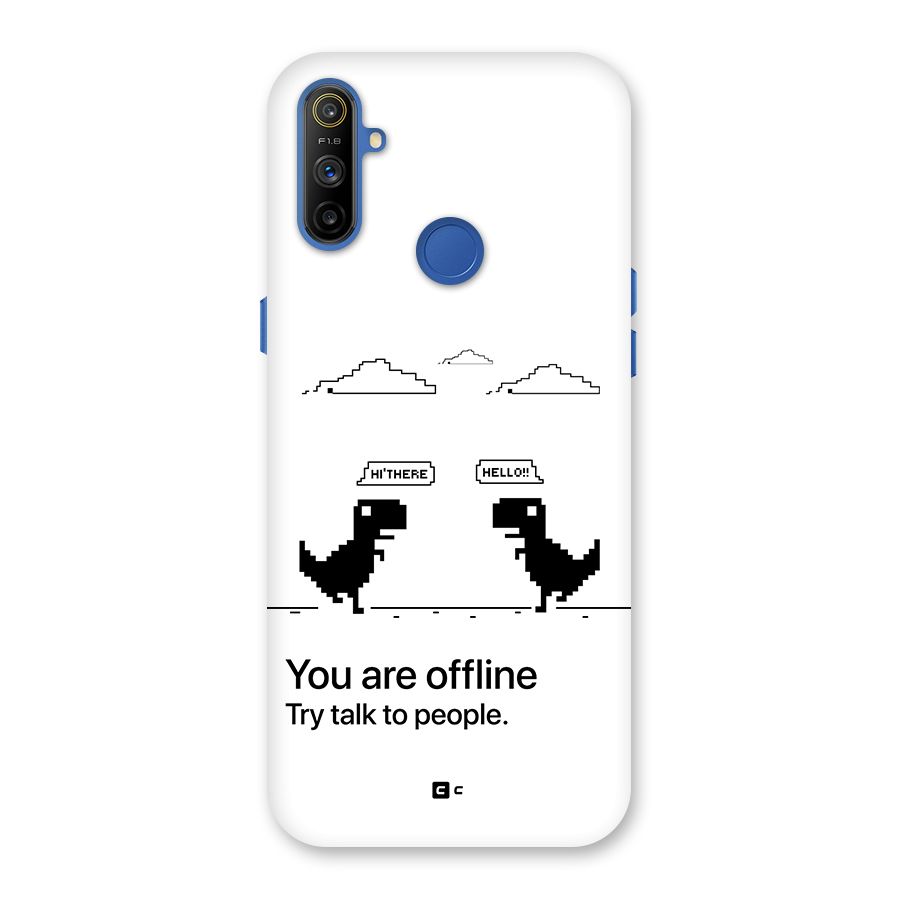 You Are Offline Back Case for Realme Narzo 10A